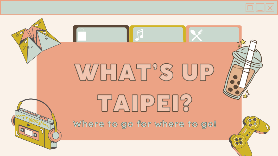 What's Up Taipei?