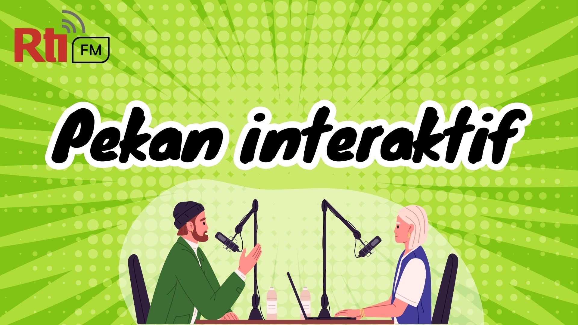 Pekan Interaktif - RtiFM Online Jumat