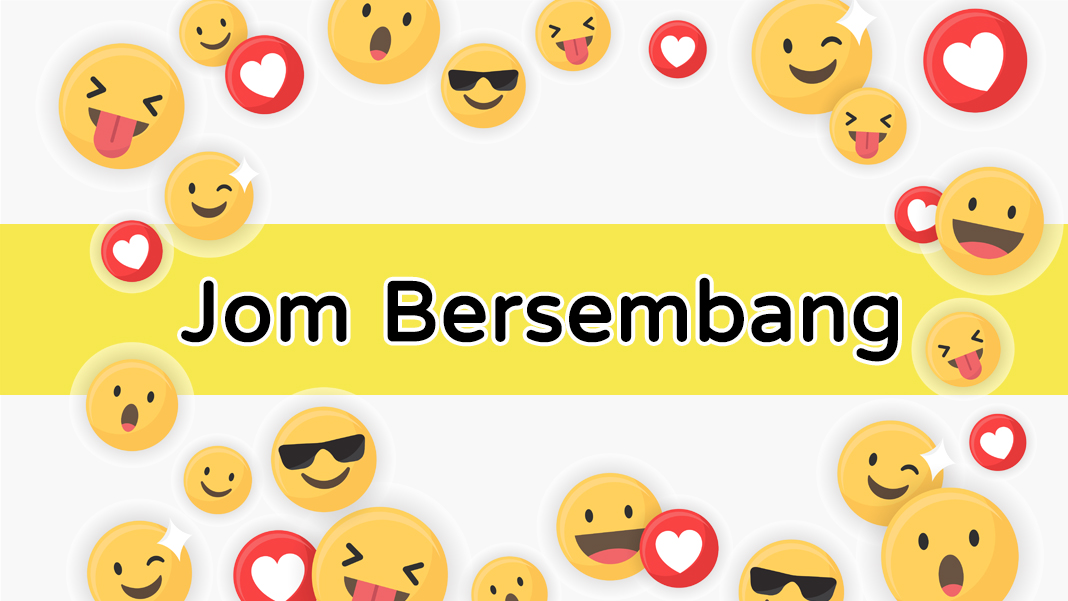 Jom Bersembang