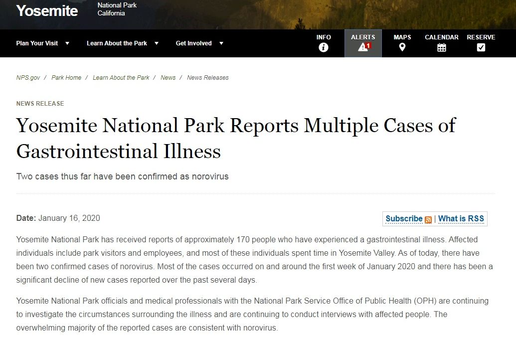 優勝美地國家公園(Yosemite National Park)16日表示，最近數週曾到過這裡的大約170人，感染了一種與「諾羅病毒(norovirus)一致」的腸胃疾病，而且有2人已經確診。