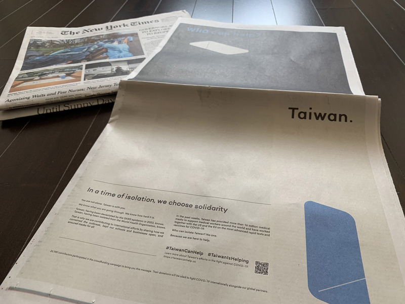 紐約時報14日刊登網路紅人阿滴、設計師聶永真等人發動募資買下的廣告，文案強調台灣即使遭世界衛生組織排除在外，仍不孤單，選擇以行動支持世界。(圖：中央社)