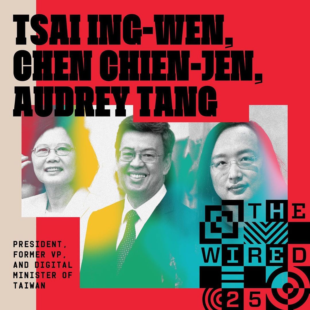美國知名雜誌「連線」公布今年「讓事情變得更好的風雲人物WIRED25」名單，蔡英文總統、前副總統陳建仁、行政院政務委員唐鳳因台灣防疫有成，3人同時上榜。(圖：蔡英文總統IG)